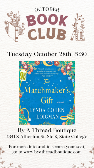 October Book Club : the Matchmakers Gift by Lynda Cohen Loigman
